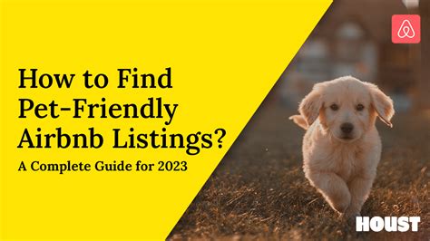 airbnb pet friendly|airbnb pet friendly listings.